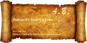 Ambach Bertalan névjegykártya
